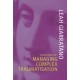 Clinical Skills for Managing Complex Traumatisation [Revised July 2022] by Leah Giarratano, ISBN 9781920902100 (Softcover) 