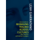 Clinical Skills for Managing Trauma Across Cultures: Risk, Response, and Treatment Strategies by Leah Giarratano, ISBN 9781920902117 (Softcover)